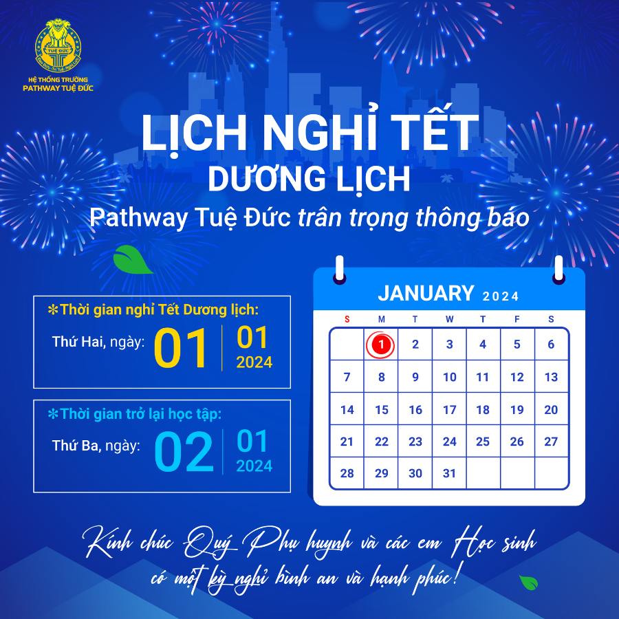 Thông báo lịch nghỉ Tết Dương lịch năm 2024. 