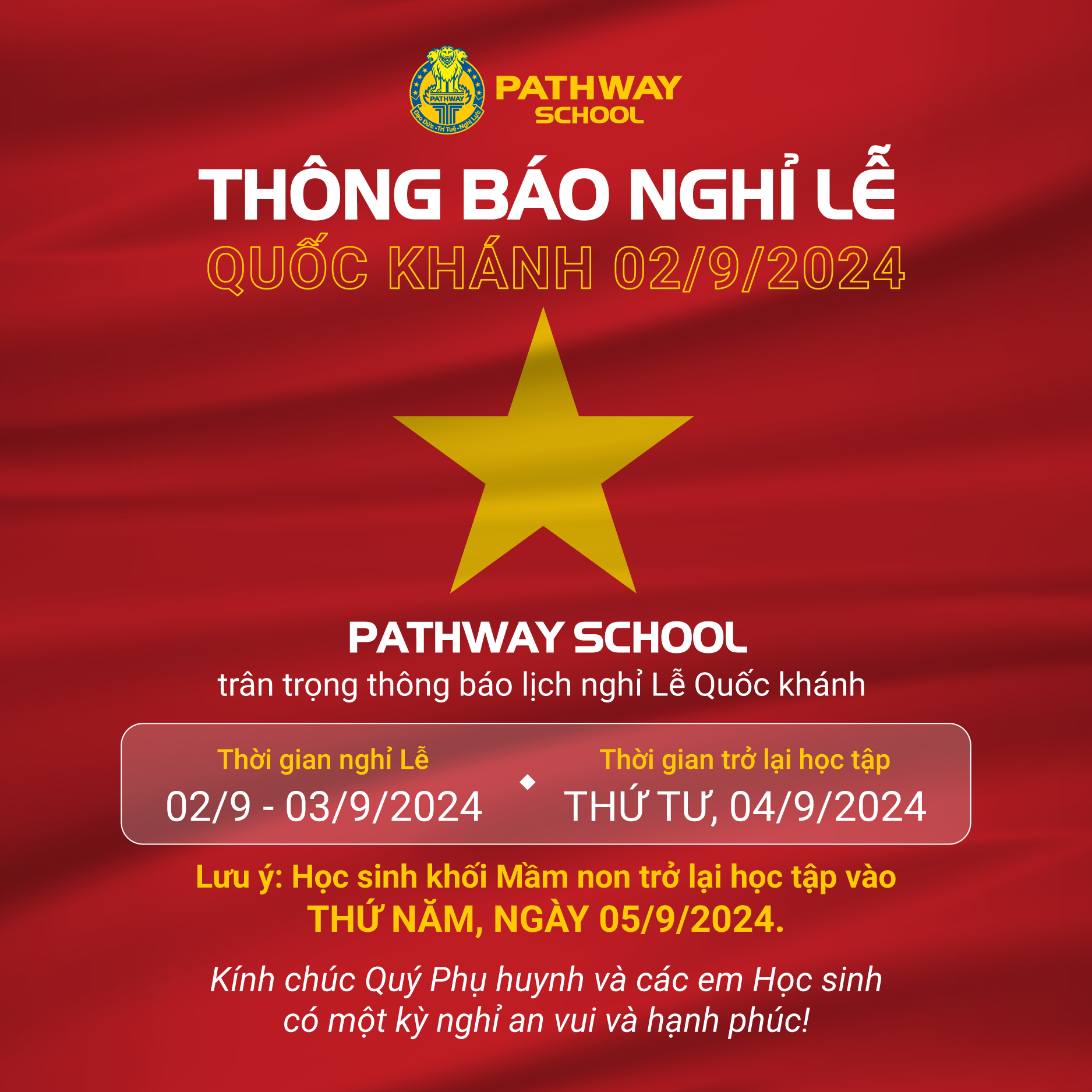 Pathway School thông báo lịch nghỉ lễ Quốc khánh 02/9/2024 